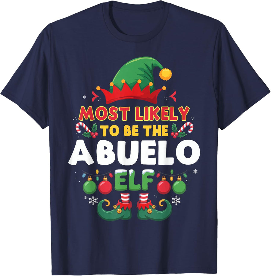 Christmas Elf Most Likely to Be The Abuelo Xmas T-Shirt - Navy Blue