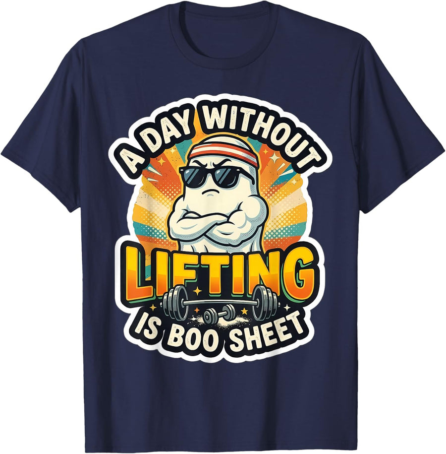 A Day Without Wheight Lifting is Boo Sheet Funny Gym Ghost T-Shirt - Navy Blue