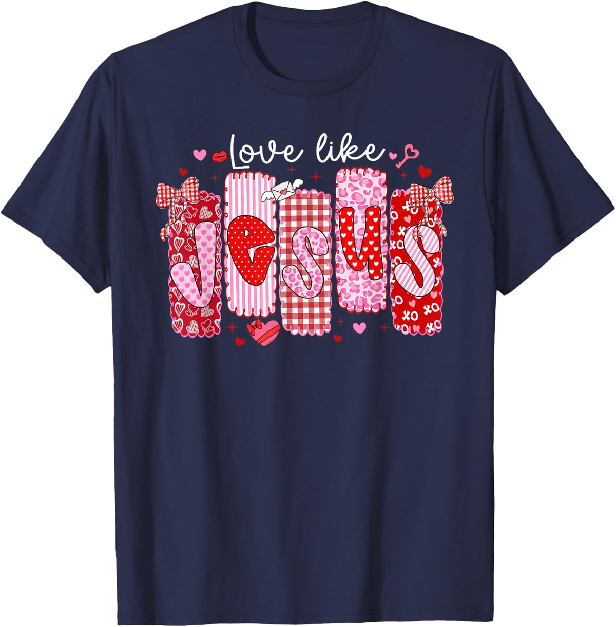 Valentine Preppy Love Like Jesus Bow Christian Girl Women T-Shirt - Navy Blue