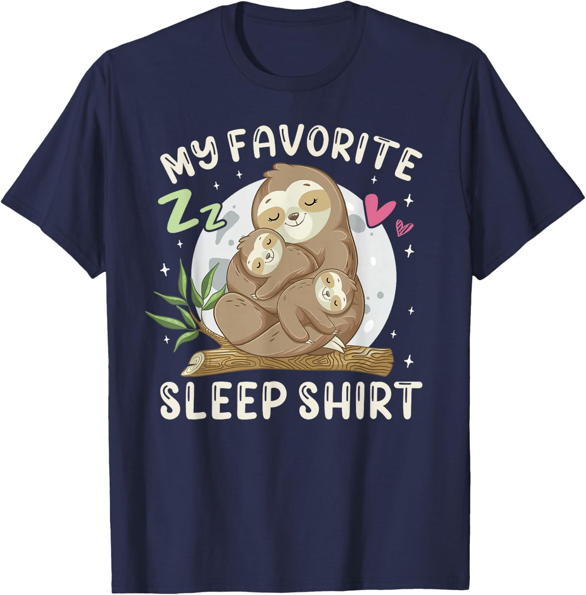 My Favorite Sleep Shirt Sleeping Sloth With 2 Babies Tee T-Shirt For Women Men - Navy Blue