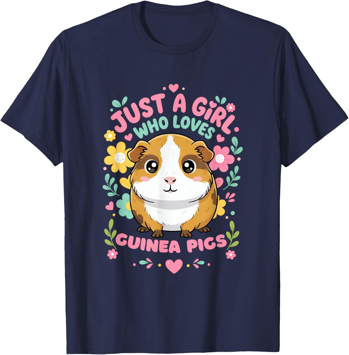 Just A Girl Who Loves Guinea Pigs T-Shirt - Navy Blue