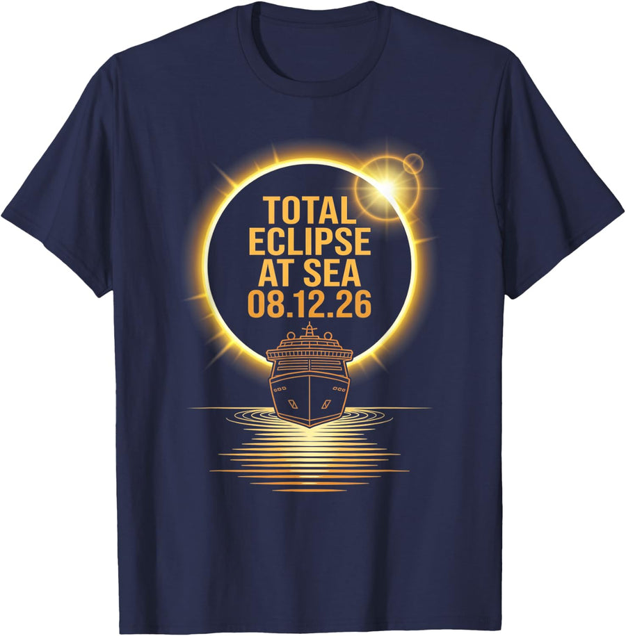 Total Eclipse At Sea 08.12.26 Solar Cruise Astronomy T-Shirt - Navy Blue