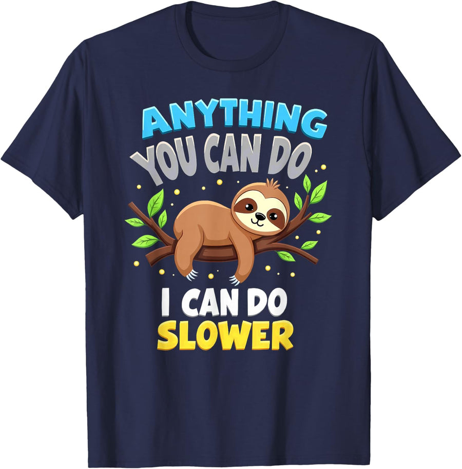 Humor Sloth Anything You Can Do I Can Do Slower T-Shirt - Navy Blue