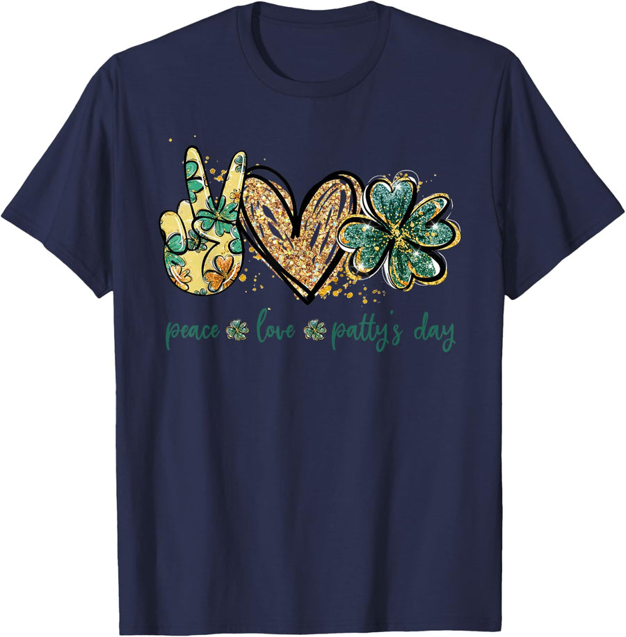 Funny Peace Love Patty's Day St Patrick's Day Gifts T-Shirt - Navy Blue