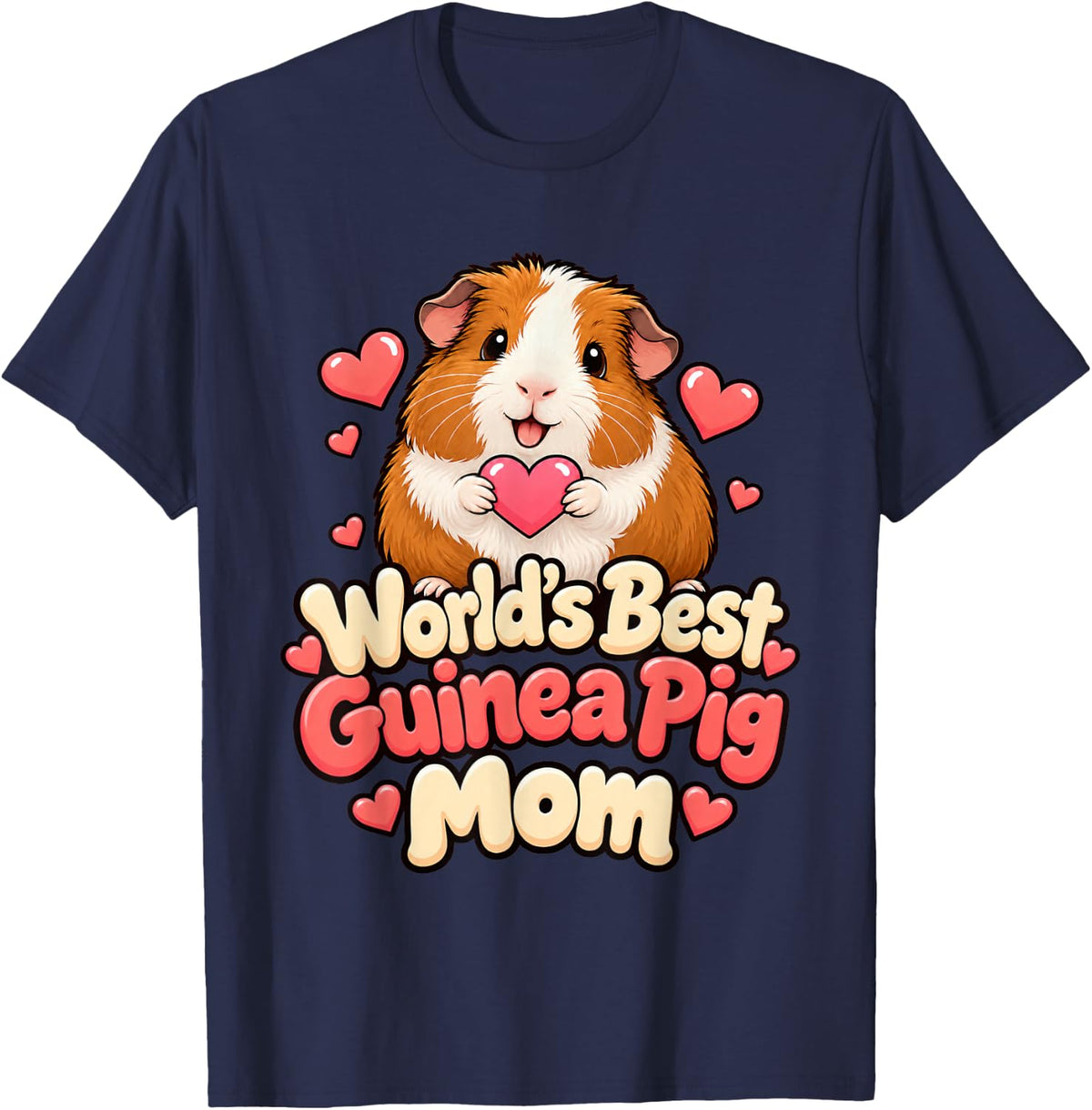 World's Best Guinea Pig Mom Cute Pet Lover T-Shirt - Navy Blue