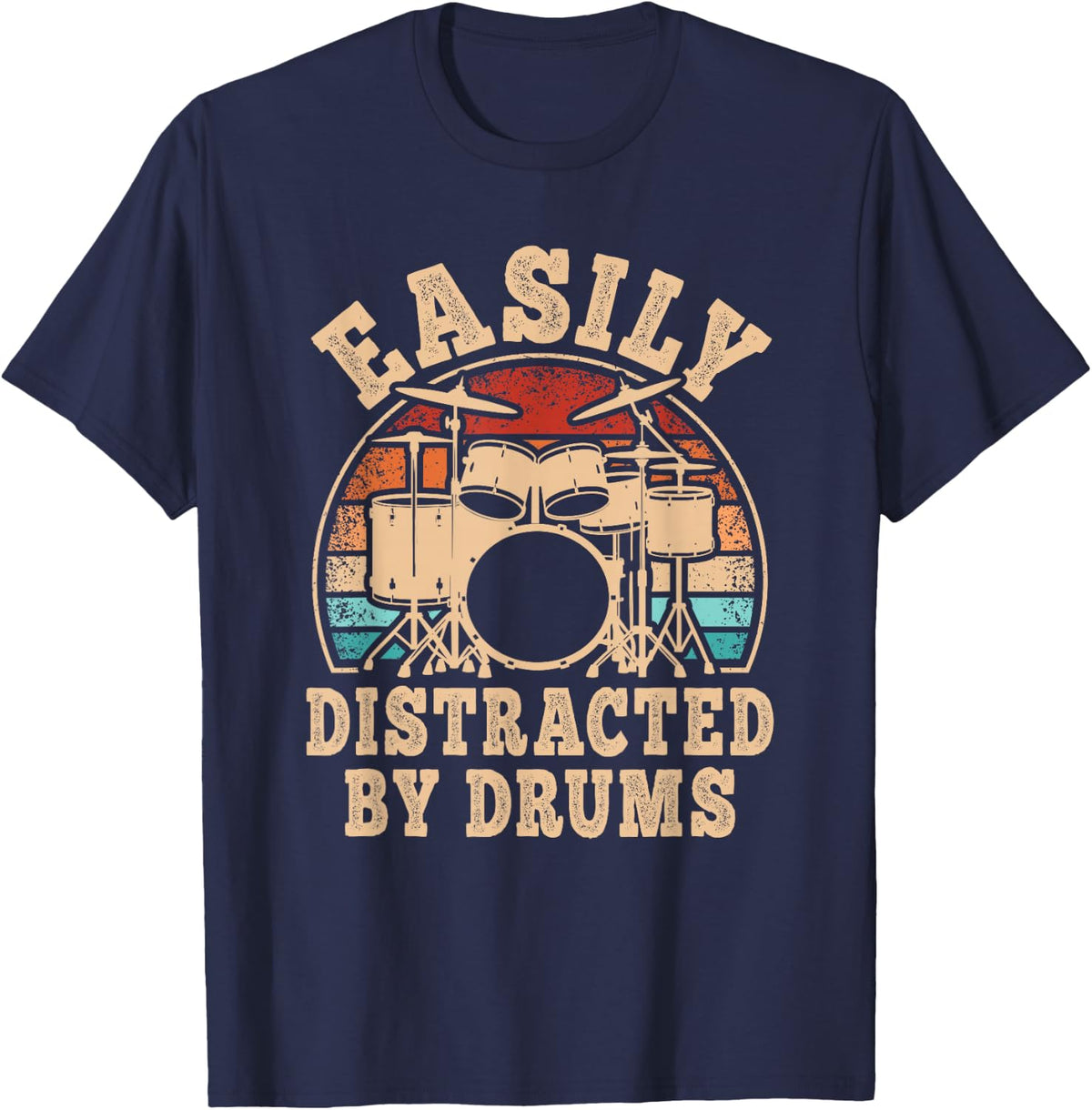 Easily Distracted by Drums Retro Drummer Vintage Men Women T-Shirt - Navy Blue