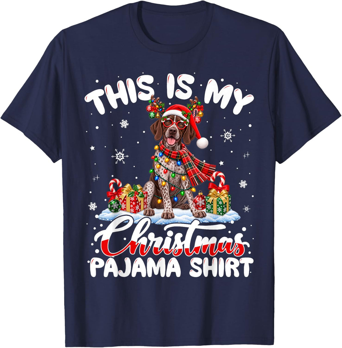 This is My Christmas Pajama Shirt German Shorthaired Pointer T-Shirt - Navy Blue