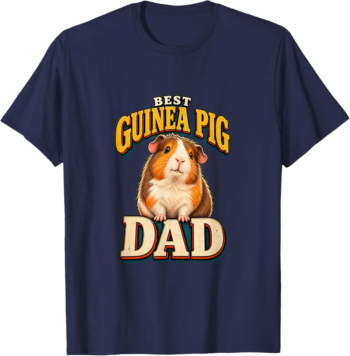 Best Guinea Pig Dad, Guinea Pig Lover, Funny Pet Owner T-Shirt - Navy Blue