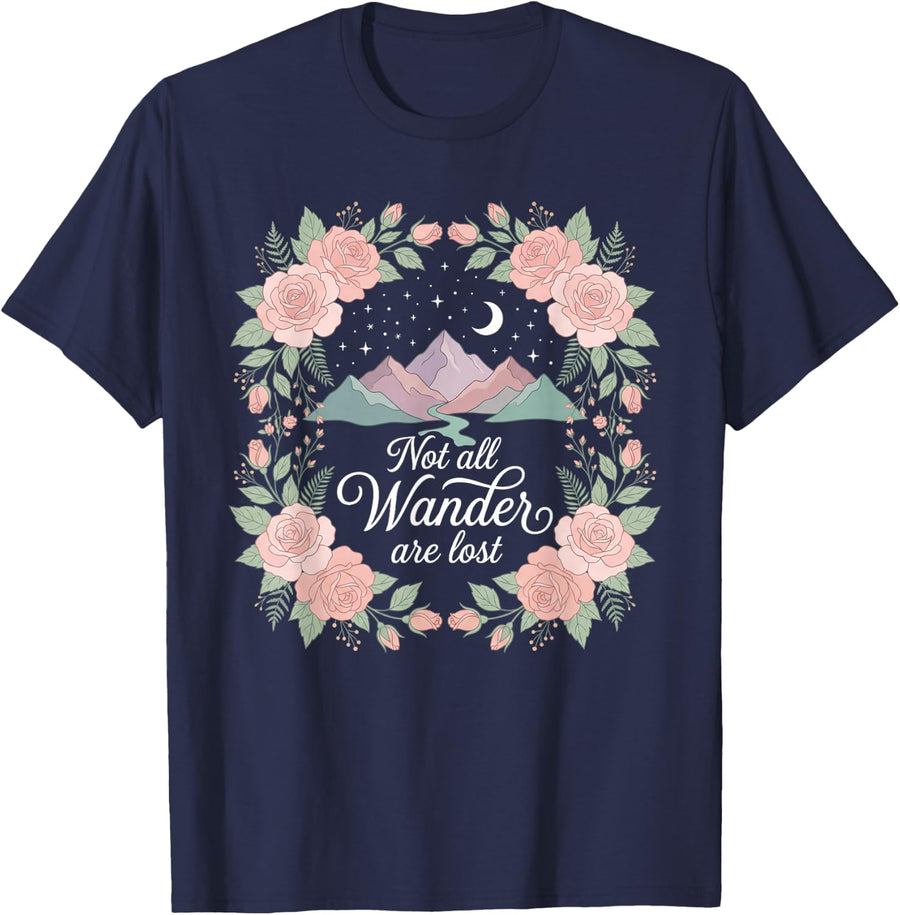 Not All Who Wander are Lost Floral Hiking Outdoor Trekking T-Shirt - Navy Blue