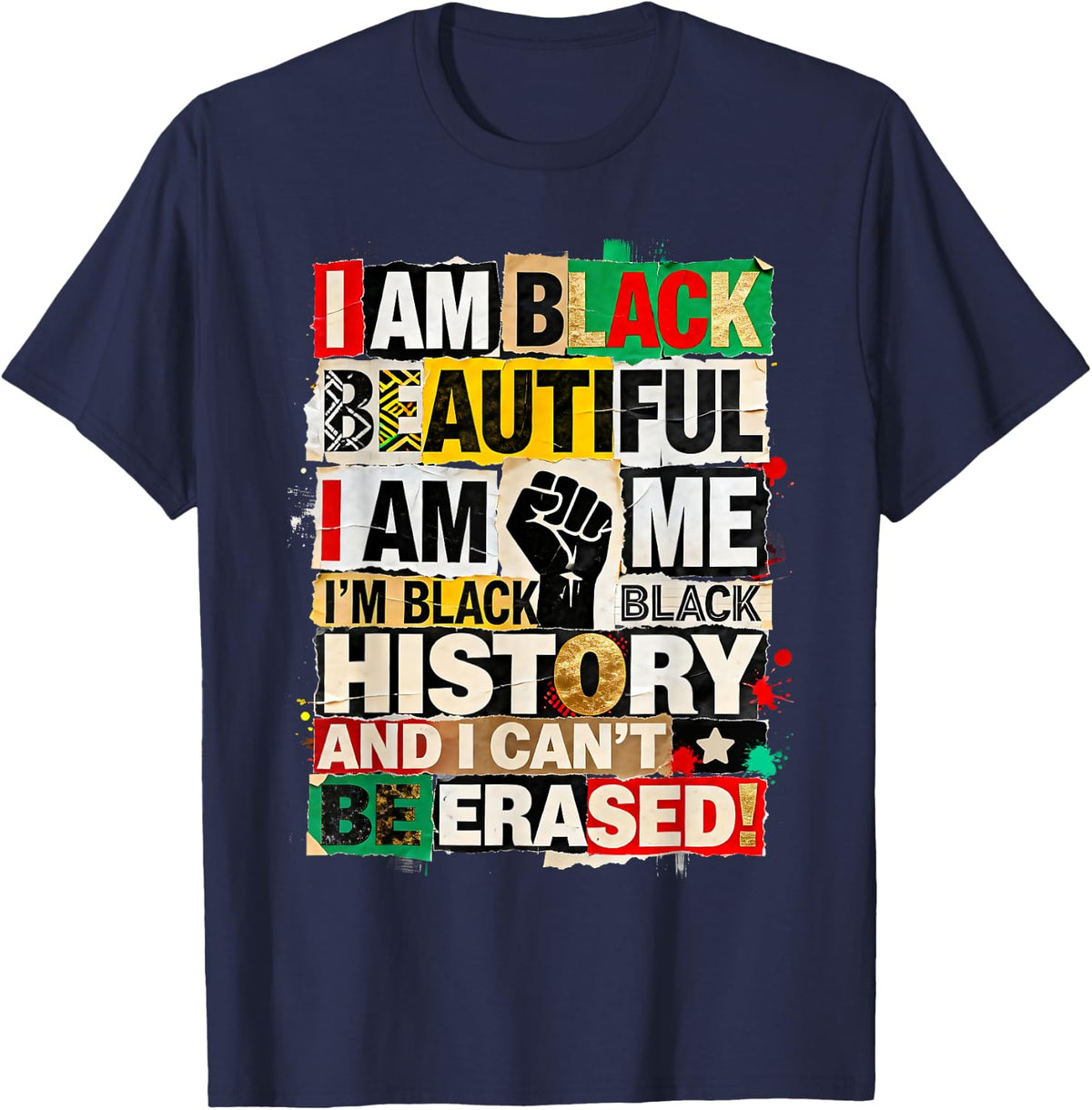 I Am Black Beautiful African History Inspired Cultural T-Shirt - Navy Blue