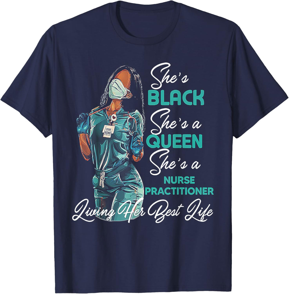 She's Black She's a Queen She's Nurse Practitioner NP T-Shirt - Navy Blue
