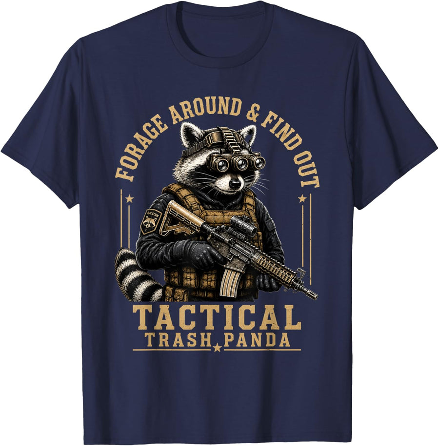 Forage Around & Find Out Tactical Trash Panda Funny Raccoon T-Shirt - Navy Blue