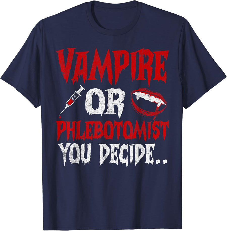 Vampire Or Phlebotomist Gothic Phlebotomy Halloween Apparel T-Shirt - Navy Blue