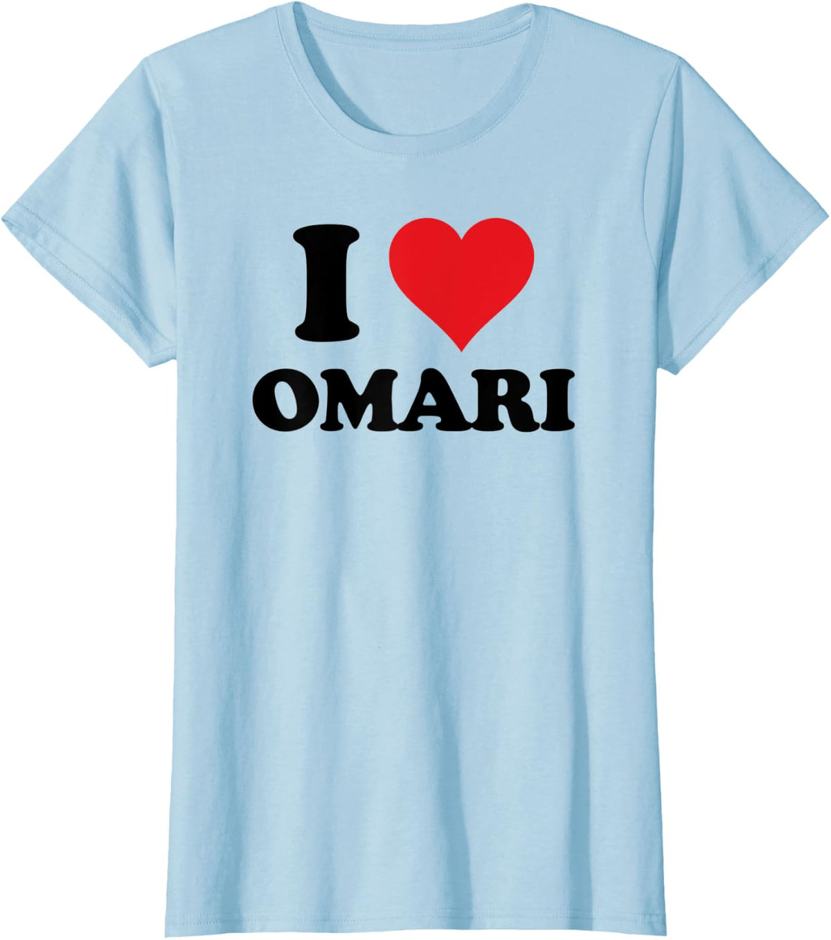 I Heart Omari First Name I Love Personalized Stuff T-Shirt - Baby Blue