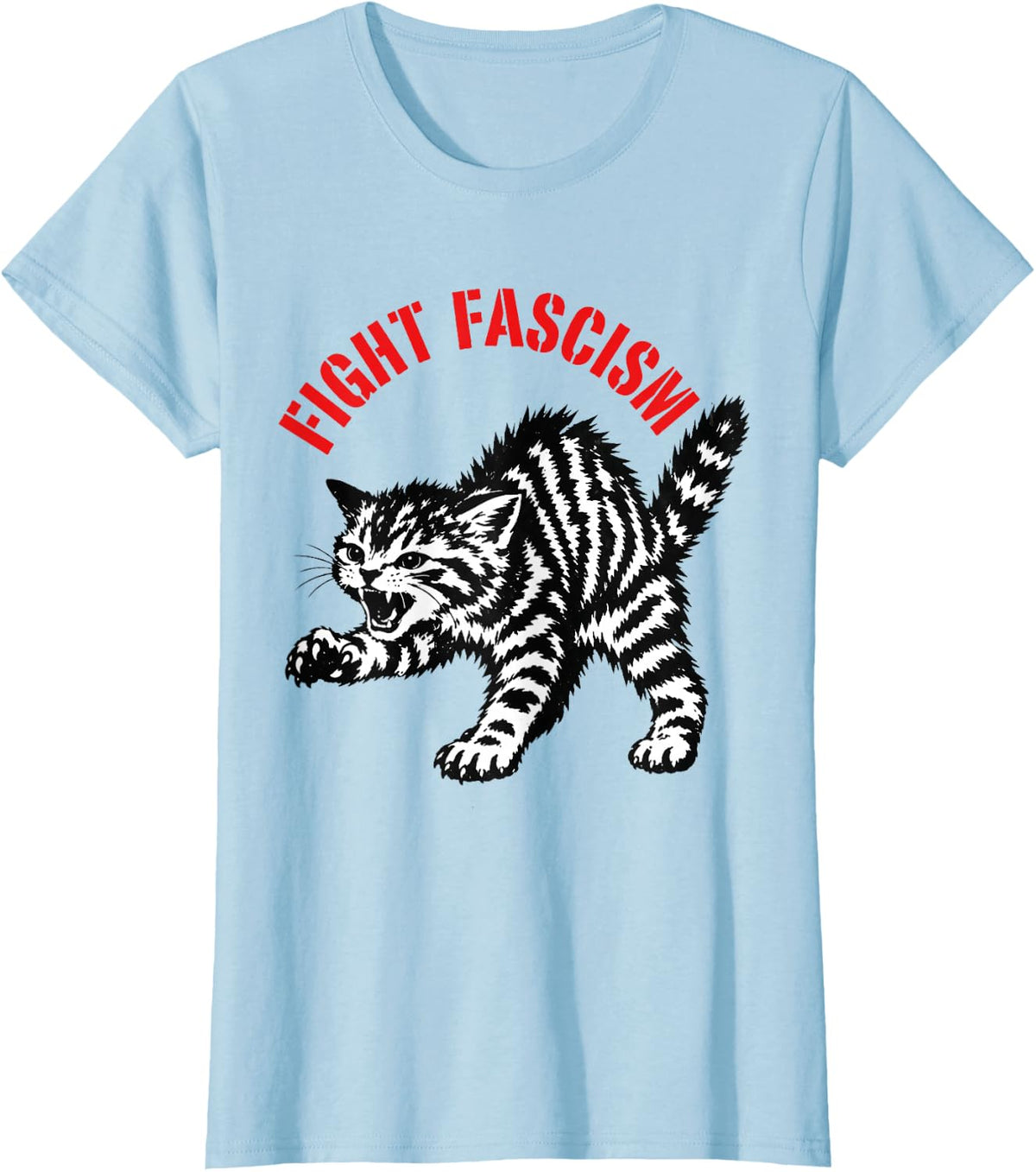 Fight Fascism Funny Angry Tabby Cat T-Shirt - Baby Blue