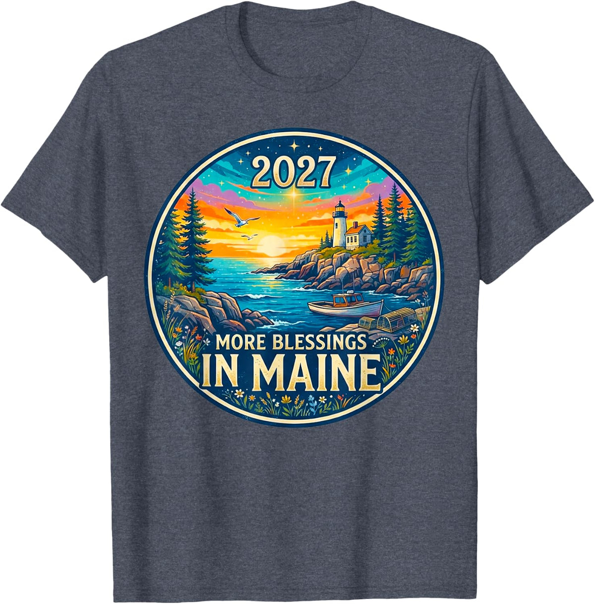Maine 2027 New Year Family Gathering Reunion Blessings Trip T-Shirt - Heather Blue