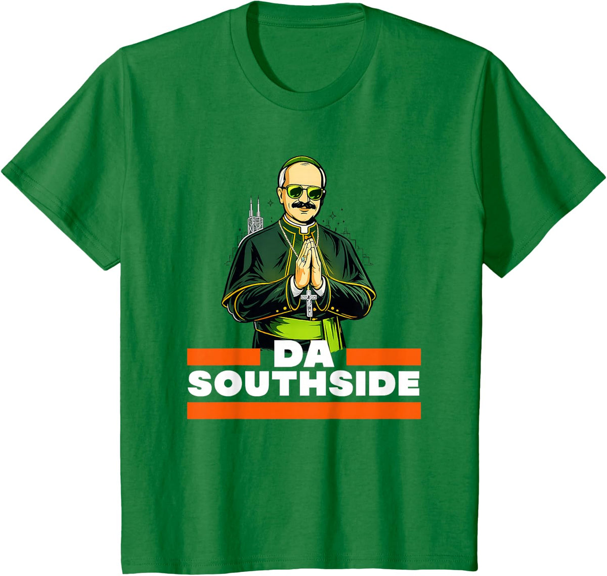 Chicago Pope DA Southside Irish St Patricks Day T-Shirt - Kelly Green