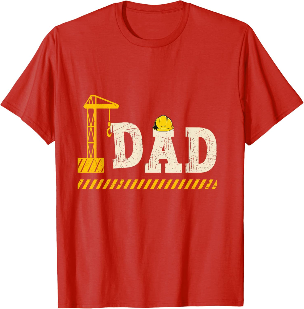 Happy Father's Day Construction For Son DAD Father's Day T-Shirt - Red