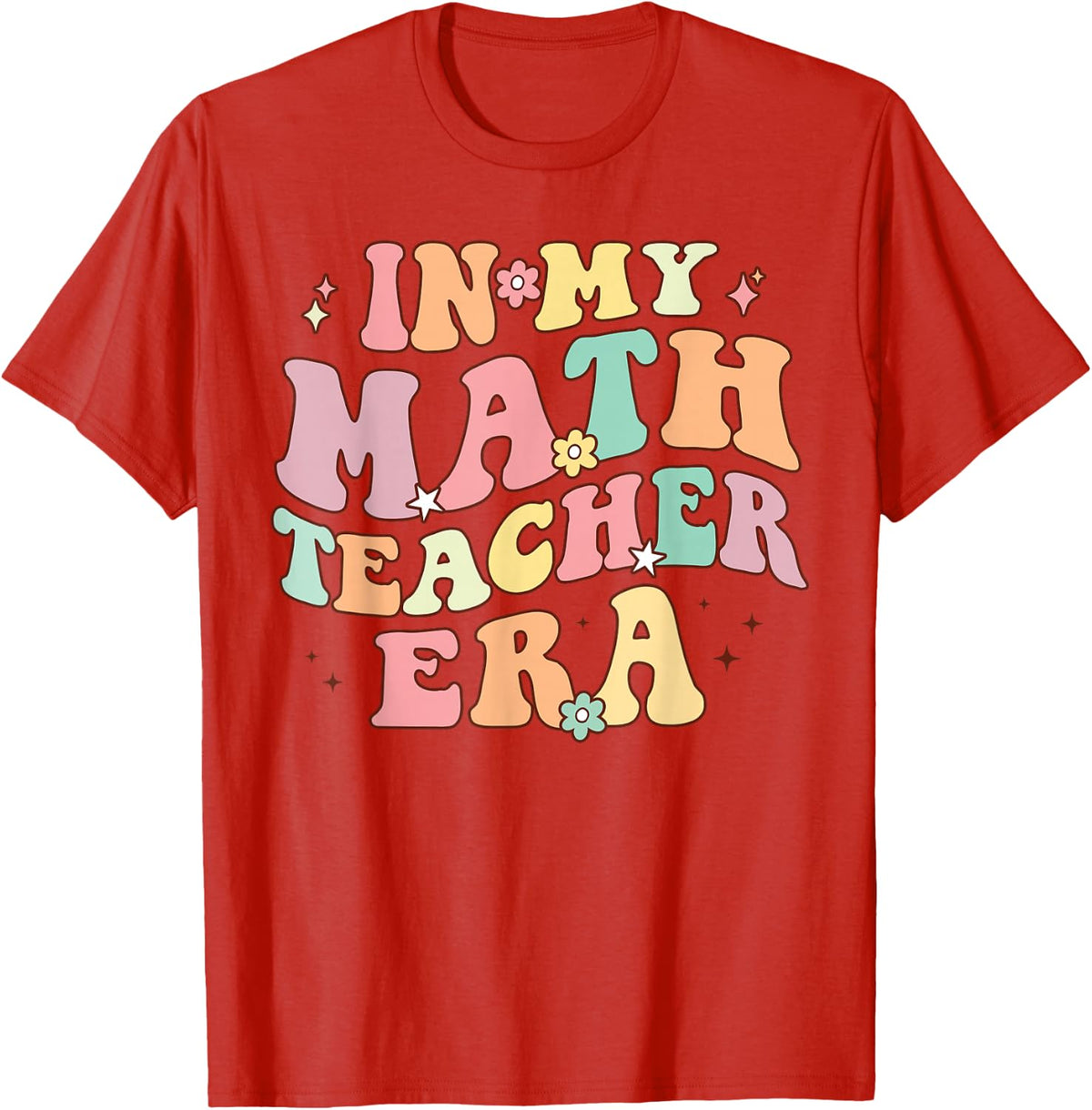 In My Math Teacher Era Retro Back To School Teacher T-Shirt - Red