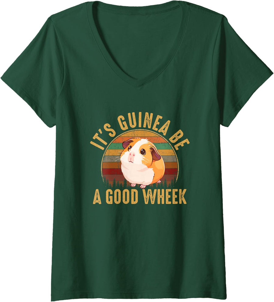 Women's It's Guinea be a Good Wheek, Guinea Pig V-Neck T-Shirt - Dark Green
