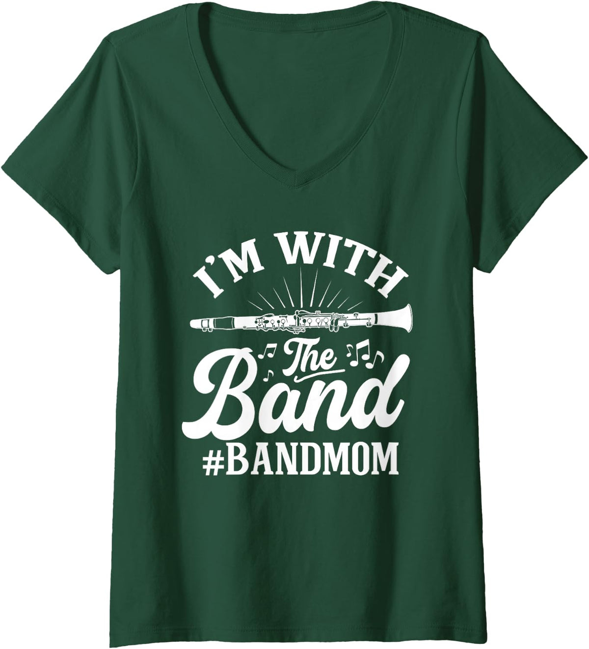 Women's I'm with The Band - Mom Clarinet Player Clarinetist V-Neck T-Shirt - Dark Green