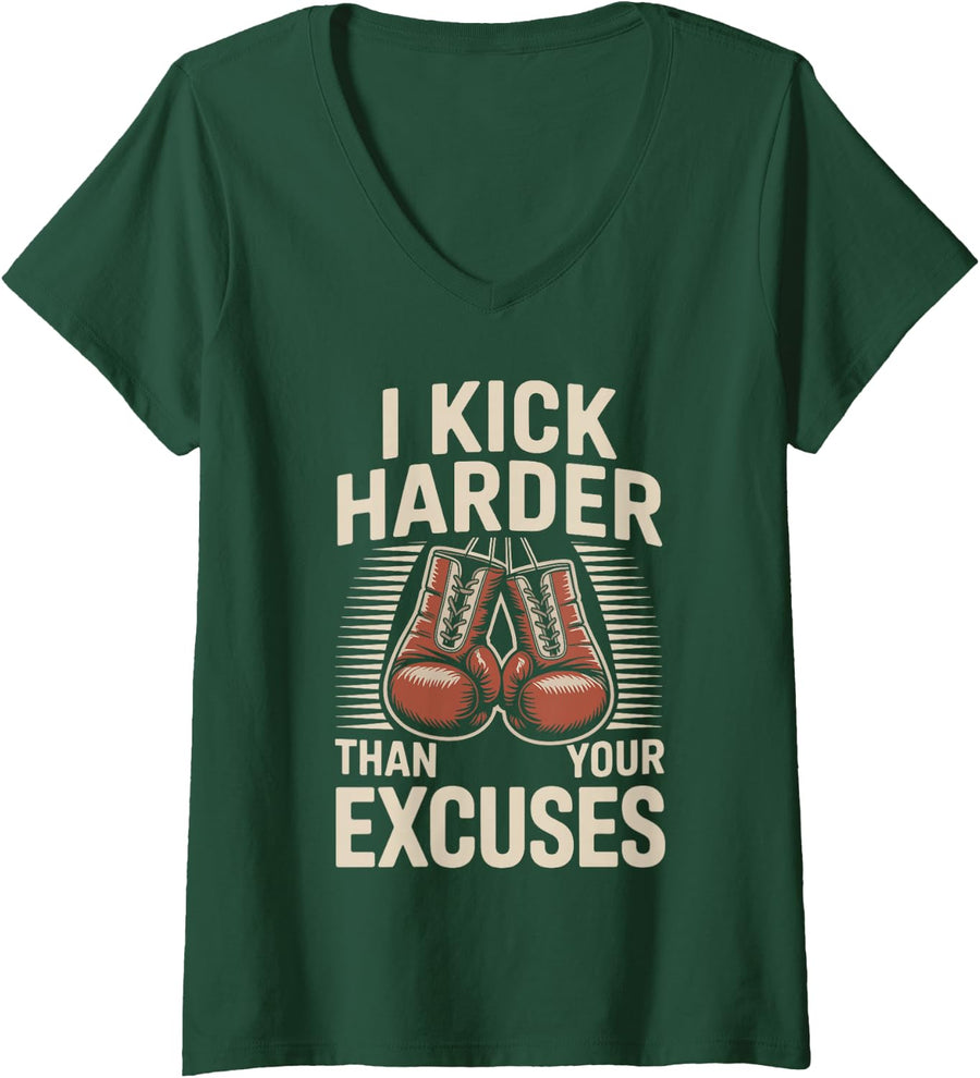 Women's I Kick Harder Than Your Excuses Funny Kickboxer Kickboxing V-Neck T-Shirt - Dark Green