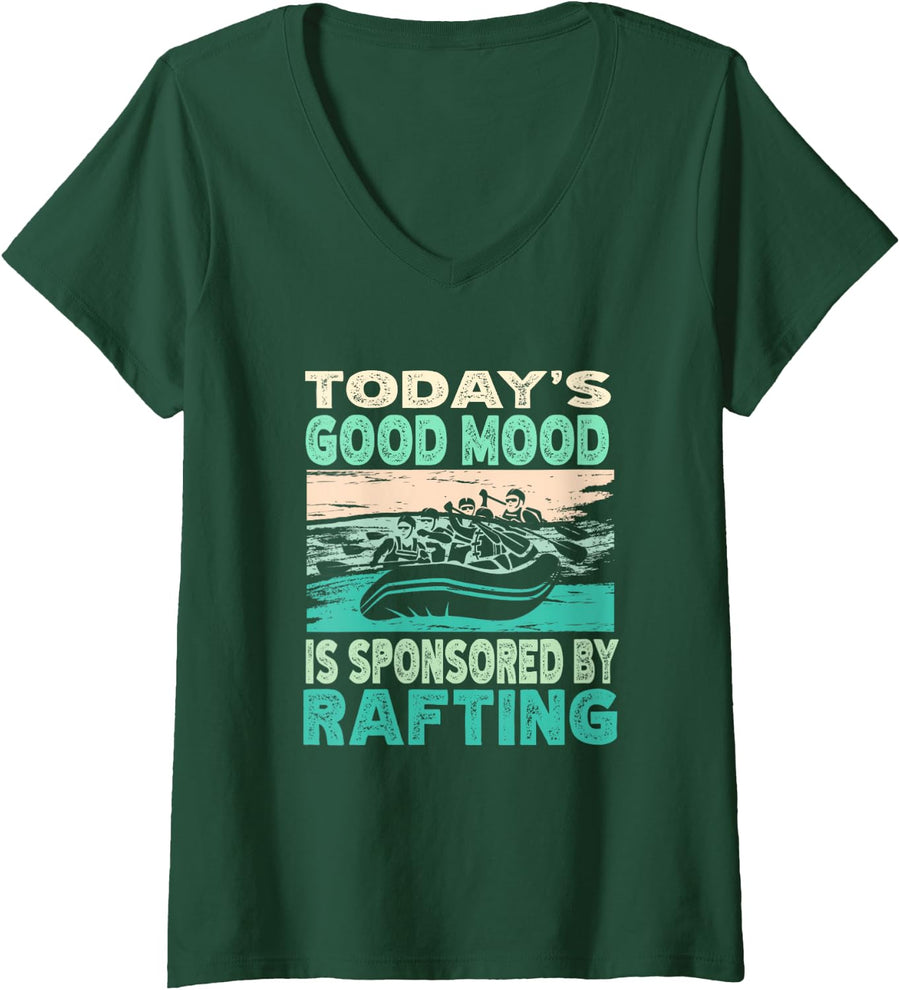 Women's Today's Good Mood is Sponsored By Rafting V-Neck T-Shirt - Dark Green