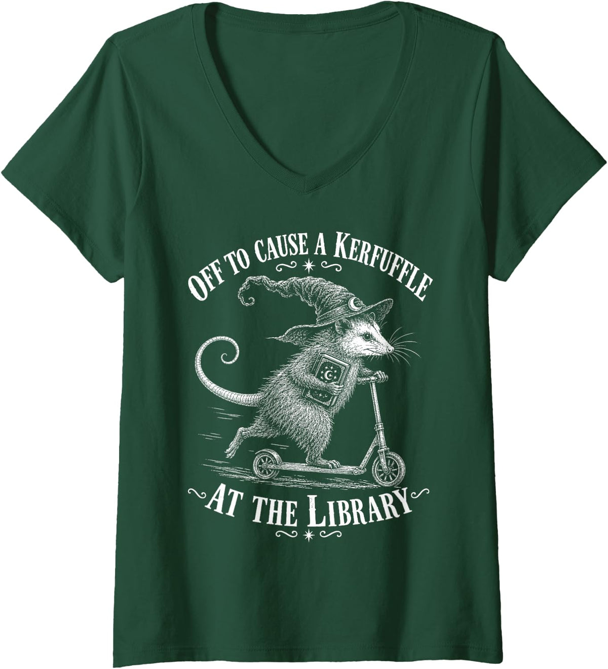 Women's Off to Cause A Kerfuffle At The Library Opossum Bookish V-Neck T-Shirt - Dark Green