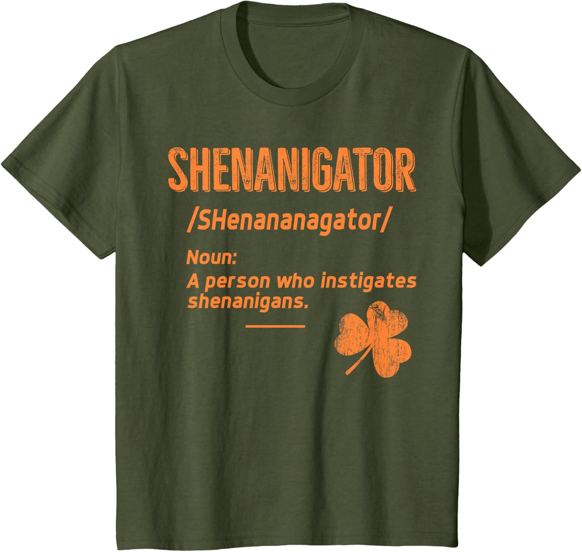 Shenanigans Funny Saint Patricks T-Shirt - Olive Green