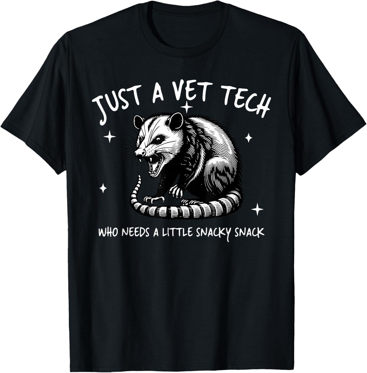Just A Vet Tech Who Needs Little Snacky Snack Racoon Vet Med T-Shirt - Black