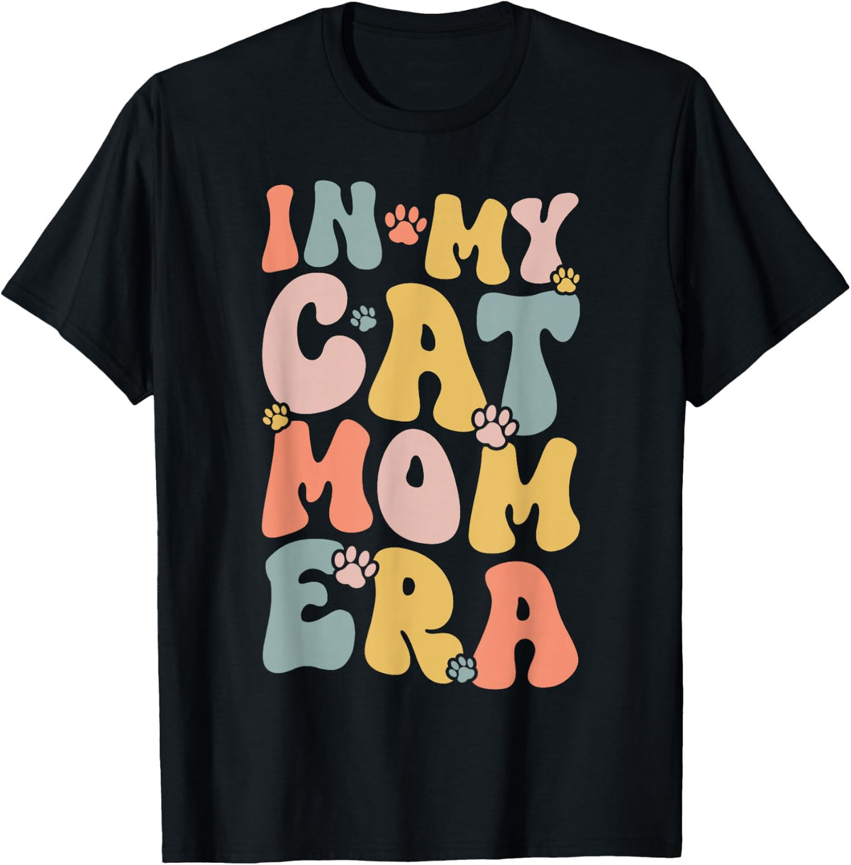 in My Cat Mom Era Cat Lover Mother's Day Proud Mom Cat T-Shirt - Black