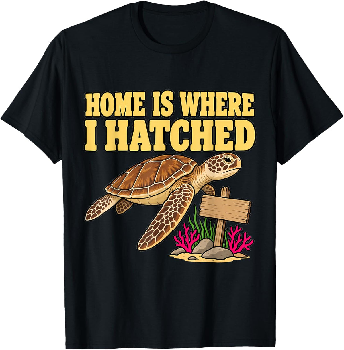 Sea Turtle Home is Where I Hatched Reef Diver Fans T-Shirt - Black