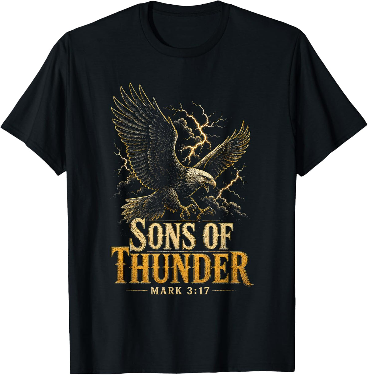 Christian Men Sons of Thunder Mark 3:17 Bald Eagle Storm T-Shirt - Black