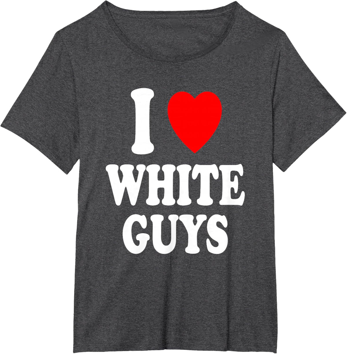 I Heart (Love) White Guys Sexy Hot Attraction Handsome T-Shirt - Dark Heather Grey