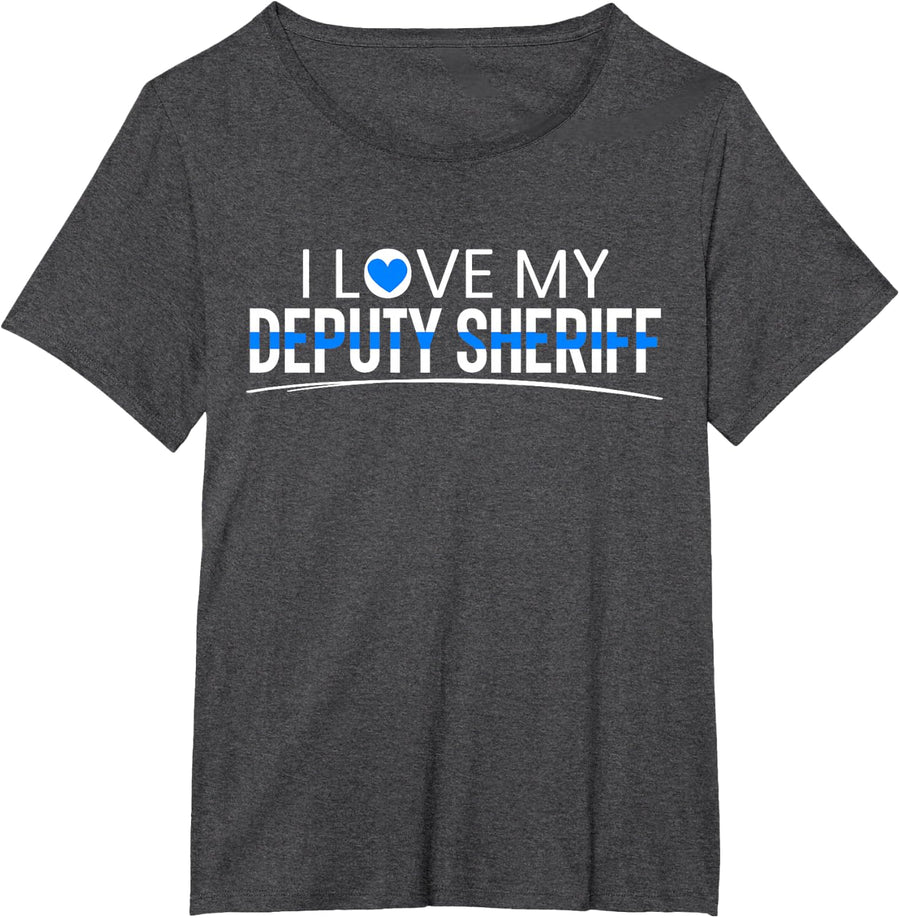 I Love My Deputy Sheriff Mom Law Enforcement Thin Blue Line T-Shirt - Dark Heather Grey