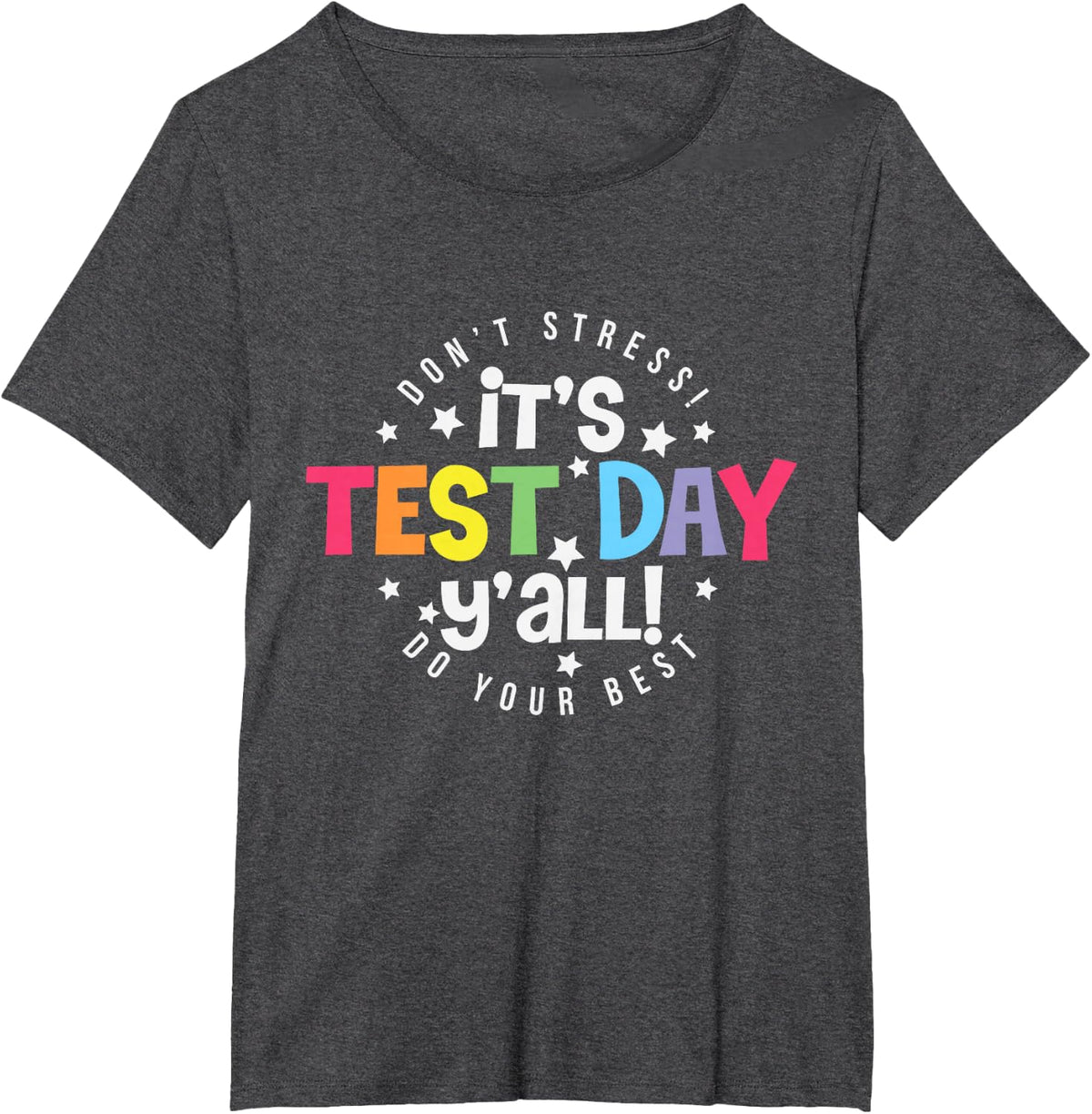 Test Day Rock The Test Teacher Testing Day You Got This T-Shirt - Dark Heather Grey
