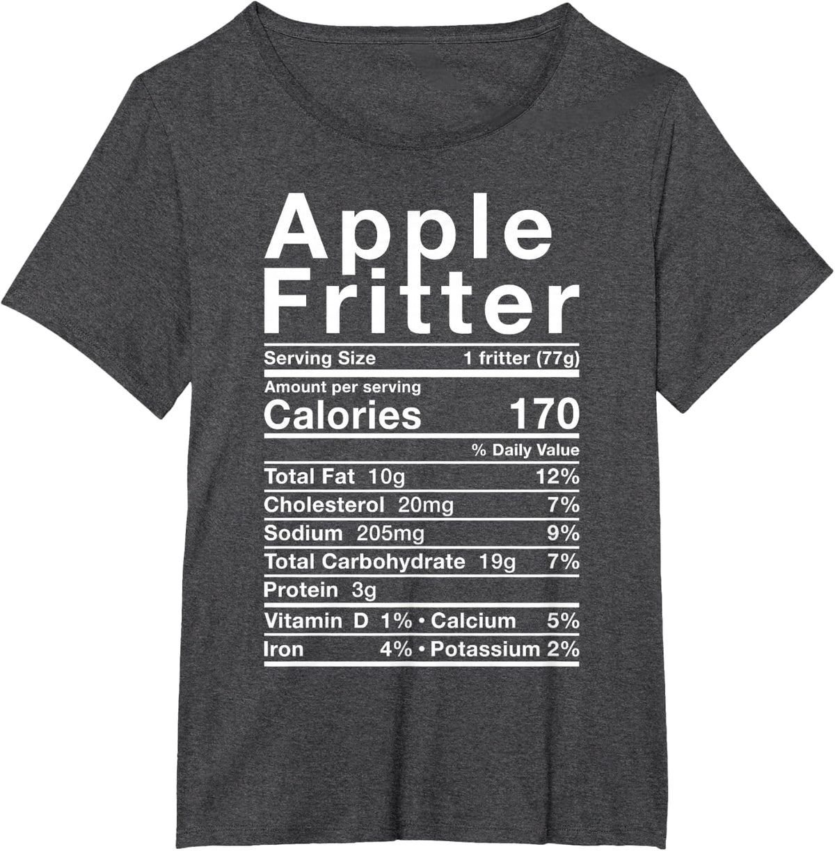 Apple Fritter Nutrition Fact Costume Fall Autumn Fried Donut T-Shirt - Dark Heather Grey