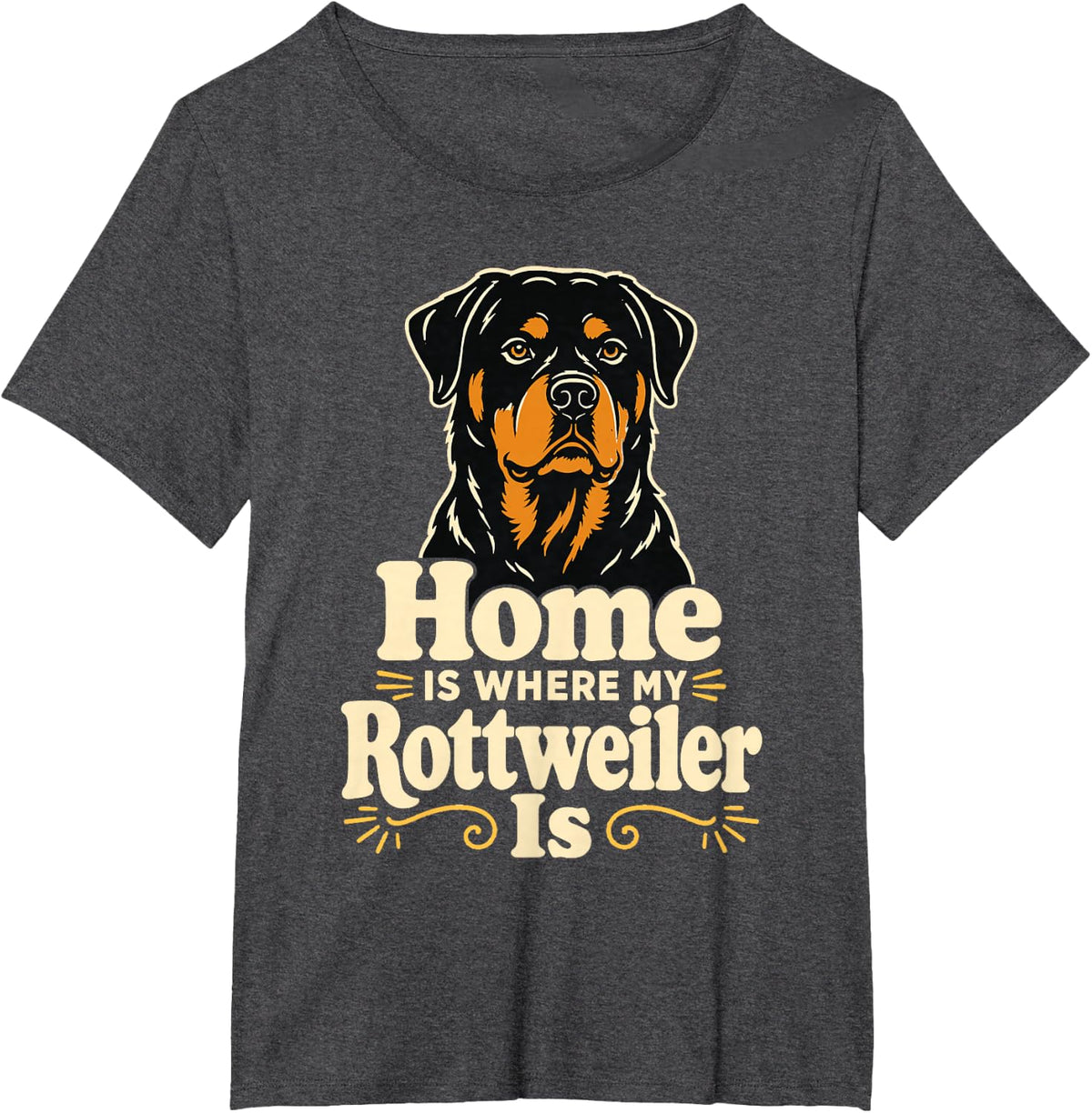 Home is Where My Rottweiler is Dog Owner T-Shirt - Dark Heather Grey