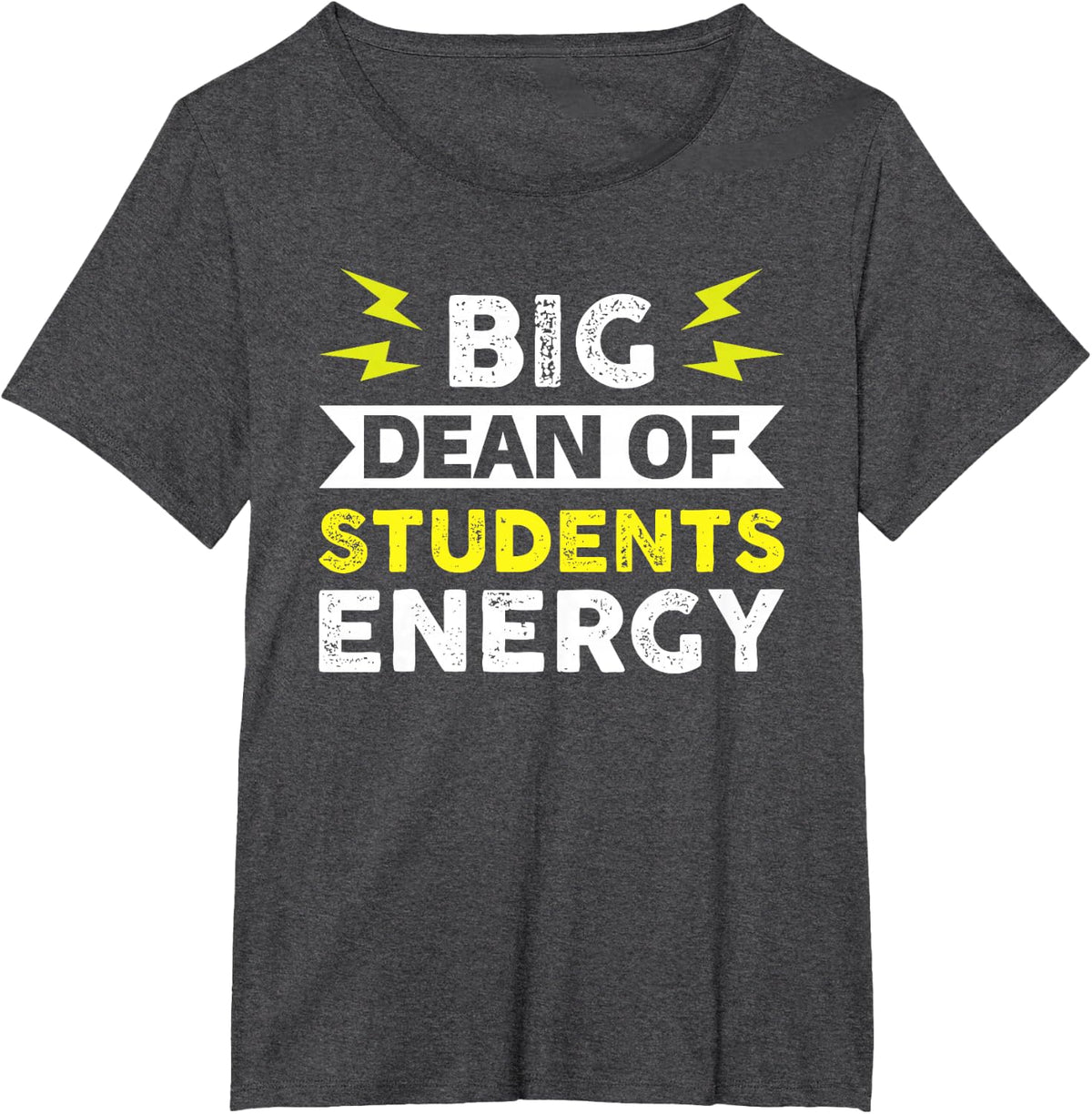 Large Dean of Students Energy T-Shirt - Dark Heather Grey