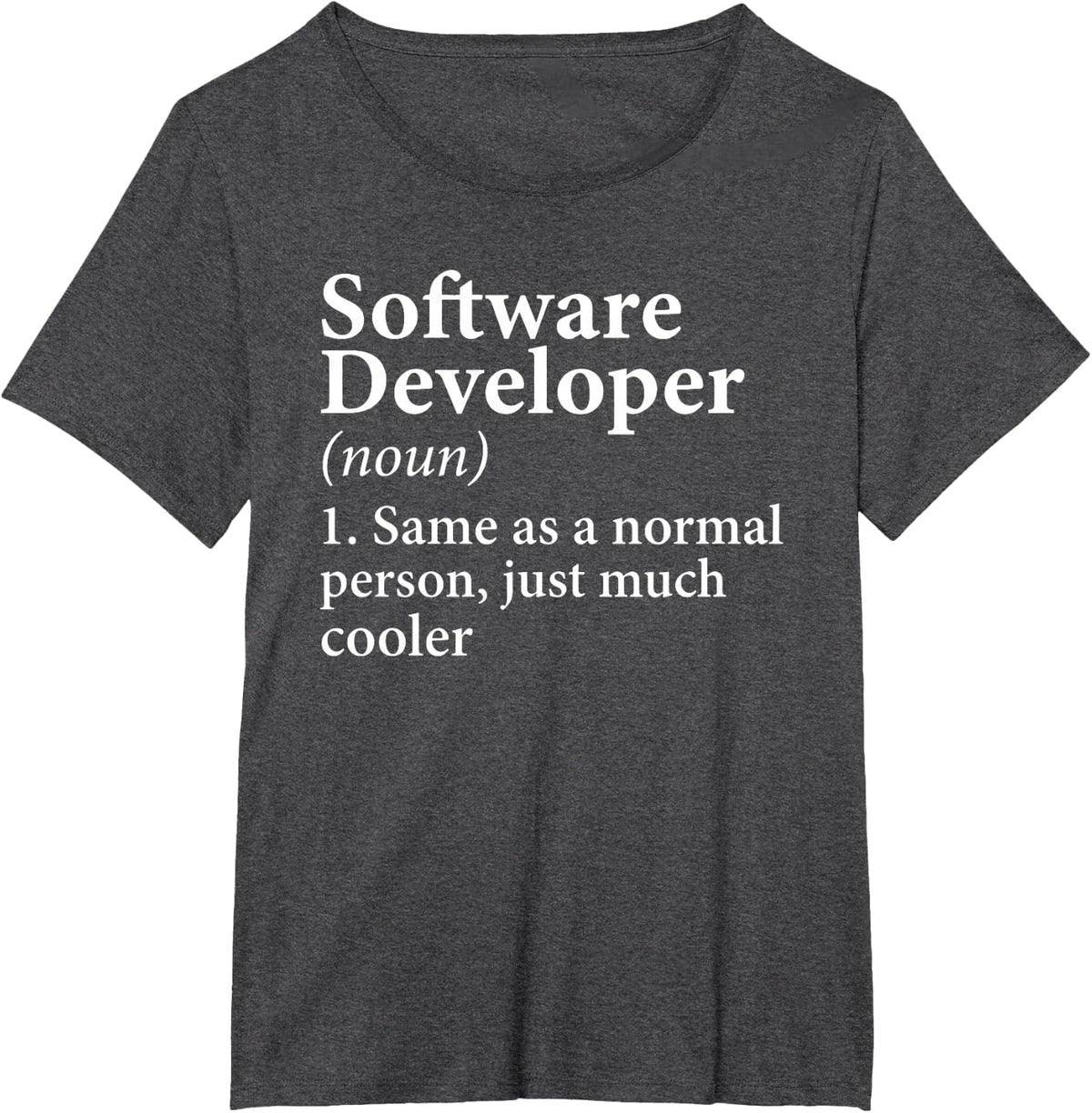 Software Developer Definition Programmer Coder Definition T-Shirt - Dark Heather Grey