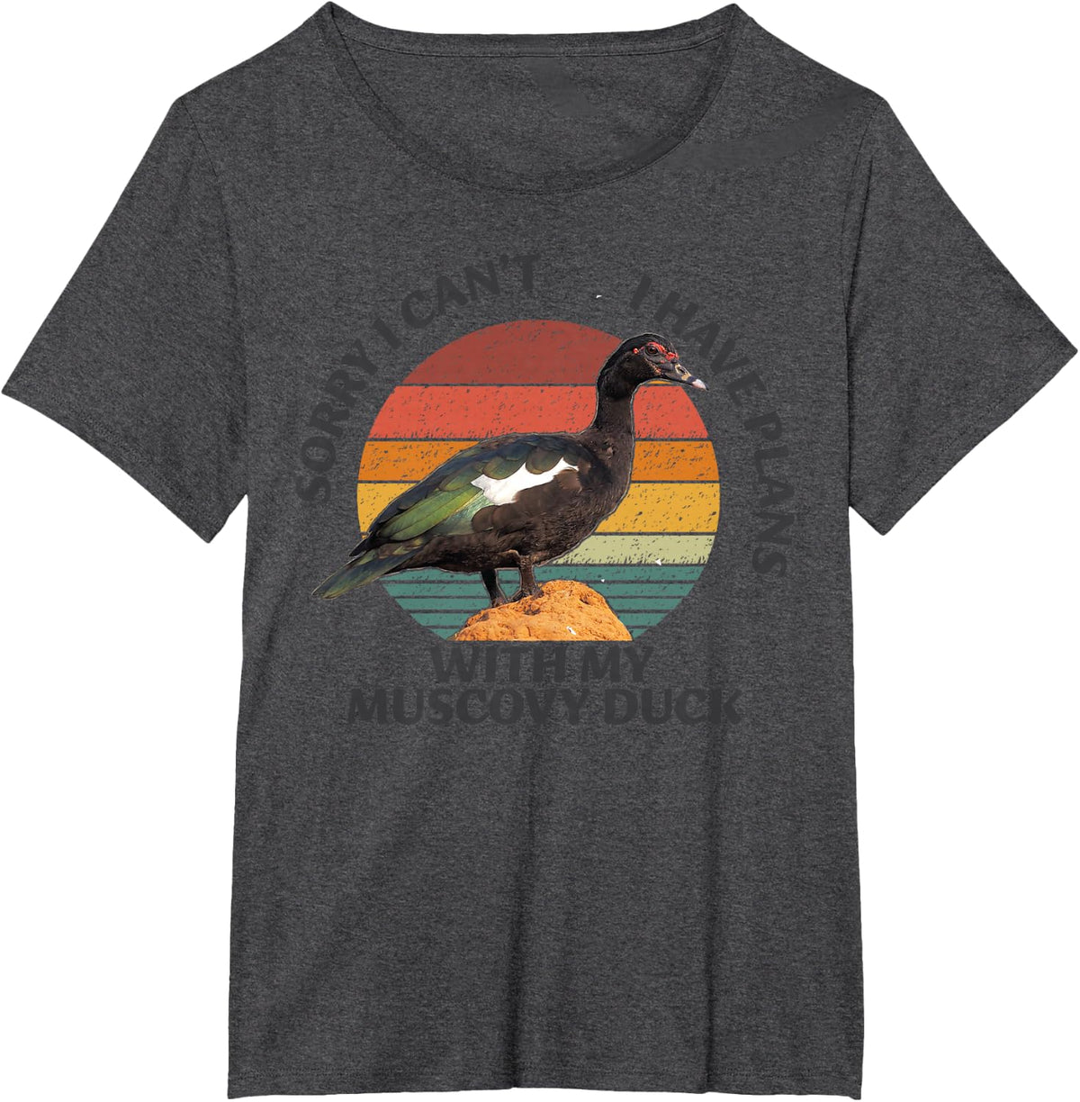 Sorry I can't I have Plan with my Muscovy Duck T-Shirt - Dark Heather Grey