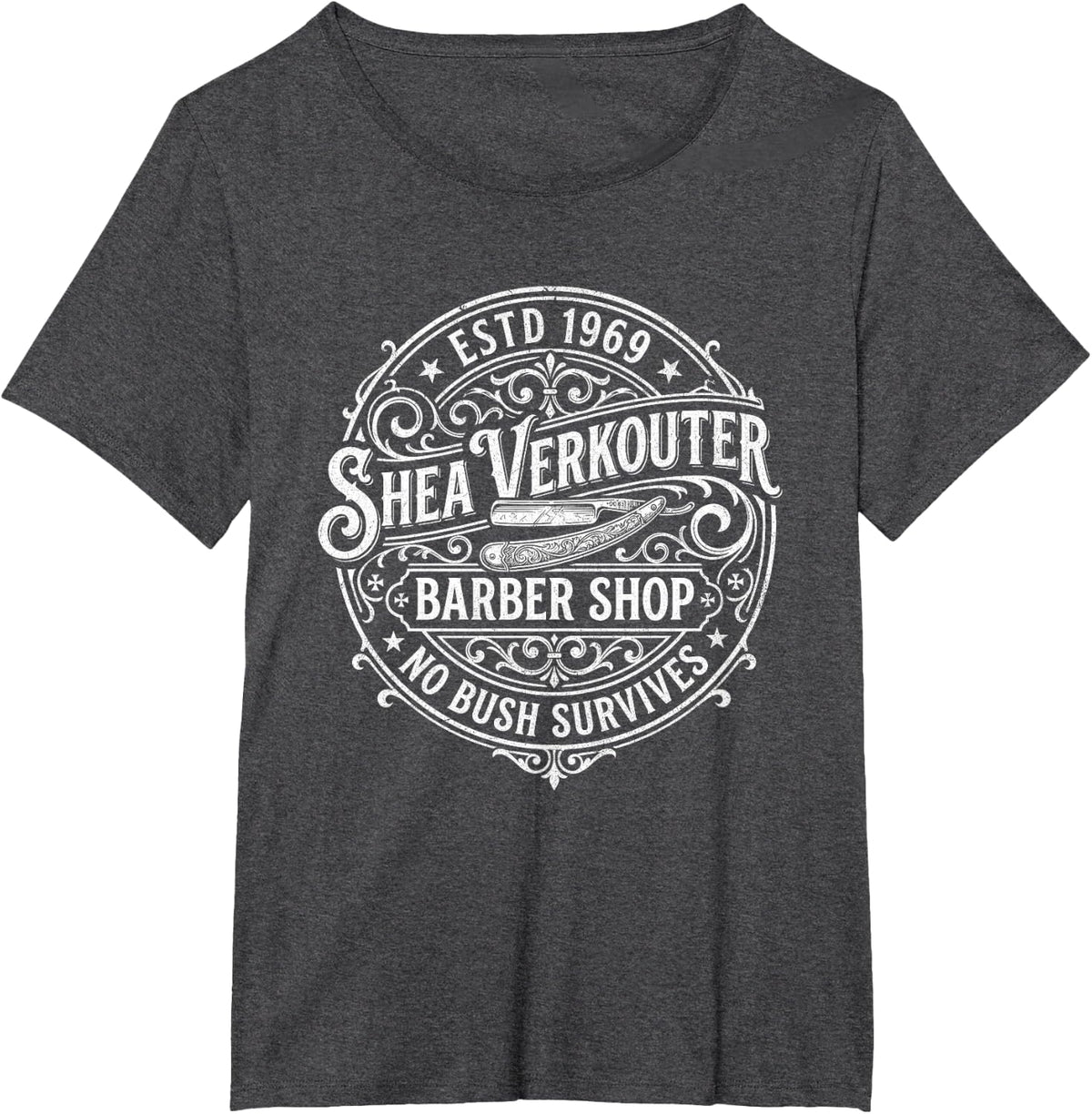 Shea Verkouter Funny Adult Humor Barber Gag No Bush Survives T-Shirt - Dark Heather Grey