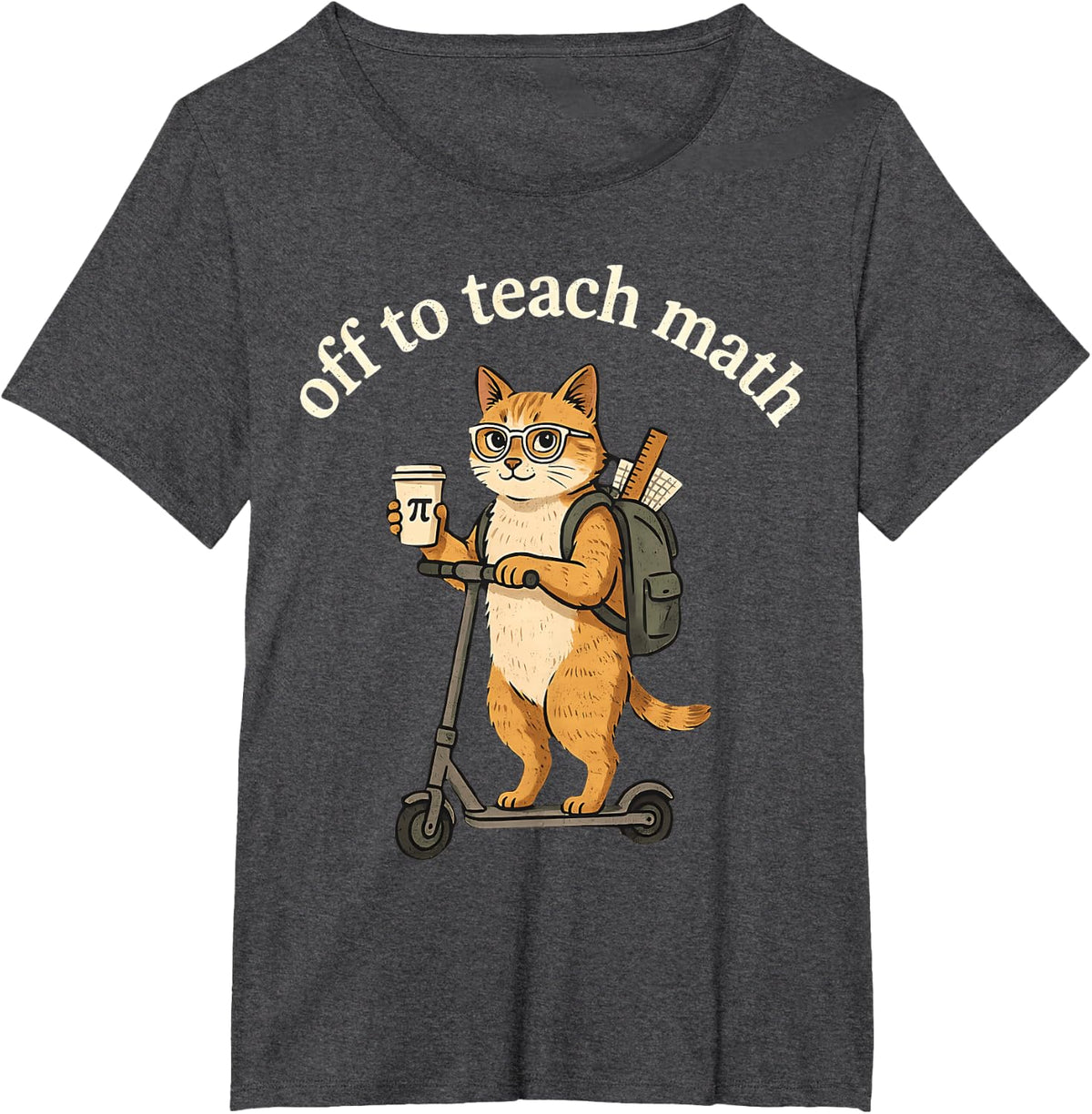 Off to Teach Math Back to School Math Teacher T-Shirt - Dark Heather Grey