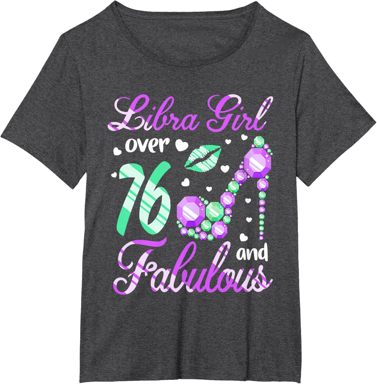 Libra Girl Over 76 Years Old and Fabulous 76th Birthday T-Shirt - Dark Heather Grey