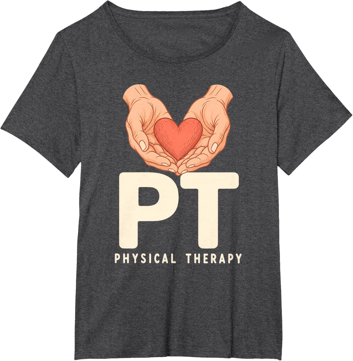 Pt Physical Therapy Heart in Hands Rehabilitation Care T-Shirt - Dark Heather Grey