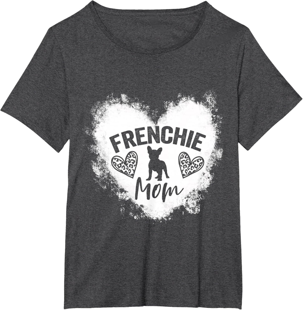 Frenchie Mom Frenchie Mama French Bulldog Lover T-Shirt - Dark Heather Grey