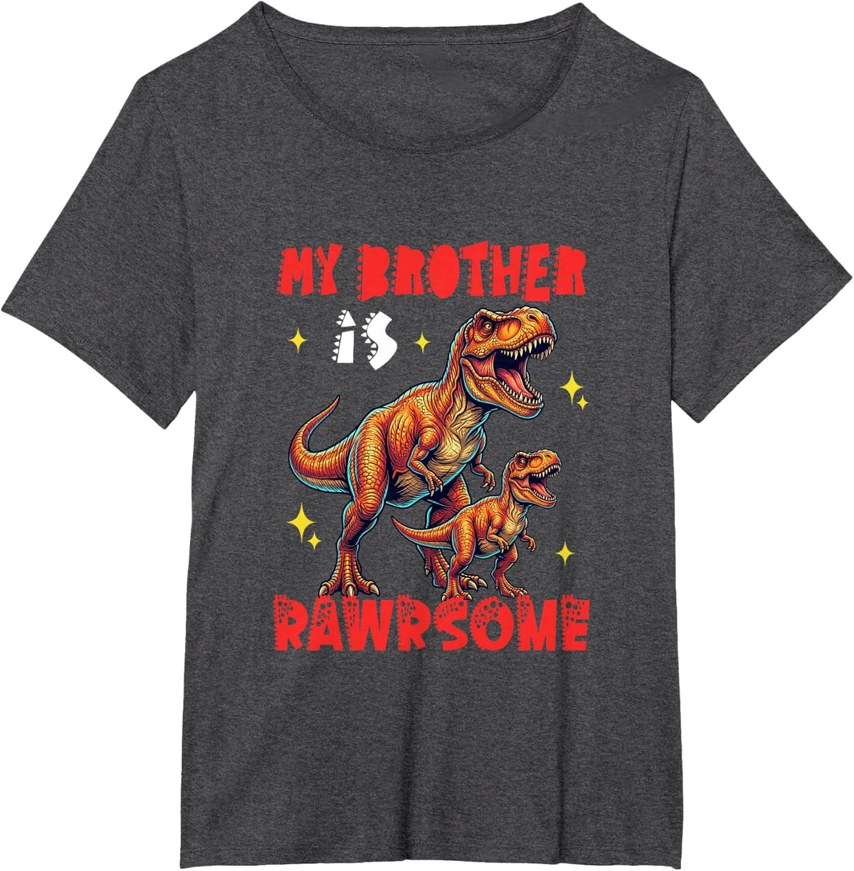 My Brother is Rawrsome Father's Day T-rexes Lover Family T-Shirt - Dark Heather Grey