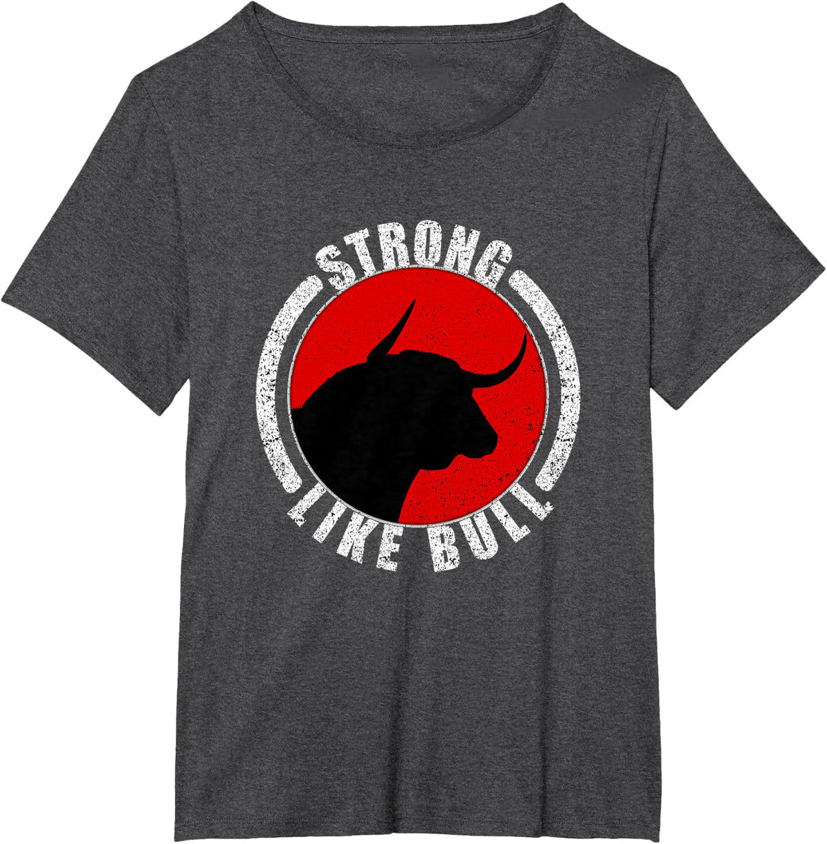Strong Like Bull Bodybuilding Shirt Power Lifting Tee Workout T-Shirt For Men Women - Dark Heather Grey