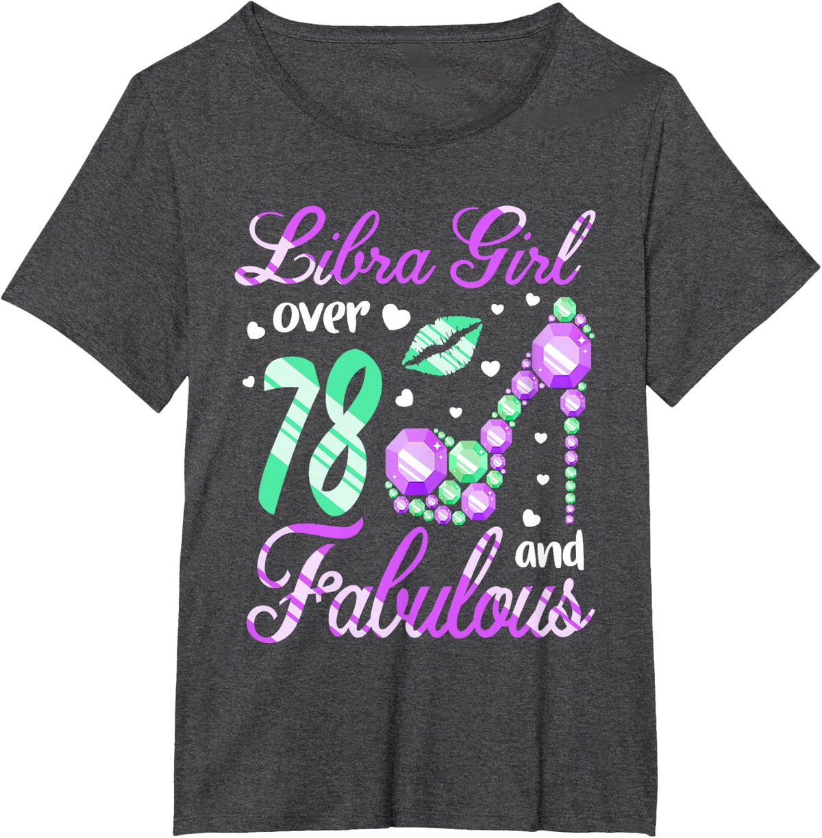 Libra Girl Over 78 Years Old and Fabulous 78th Birthday T-Shirt - Dark Heather Grey