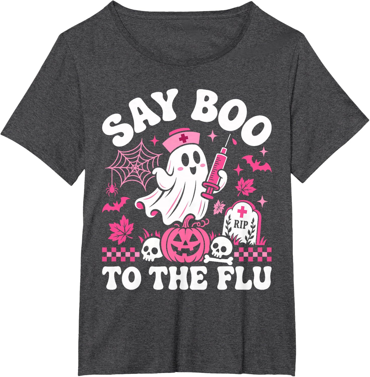 Say Boo to the Flu Nurse Halloween Cute Vaccination Nurse T-Shirt - Dark Heather Grey